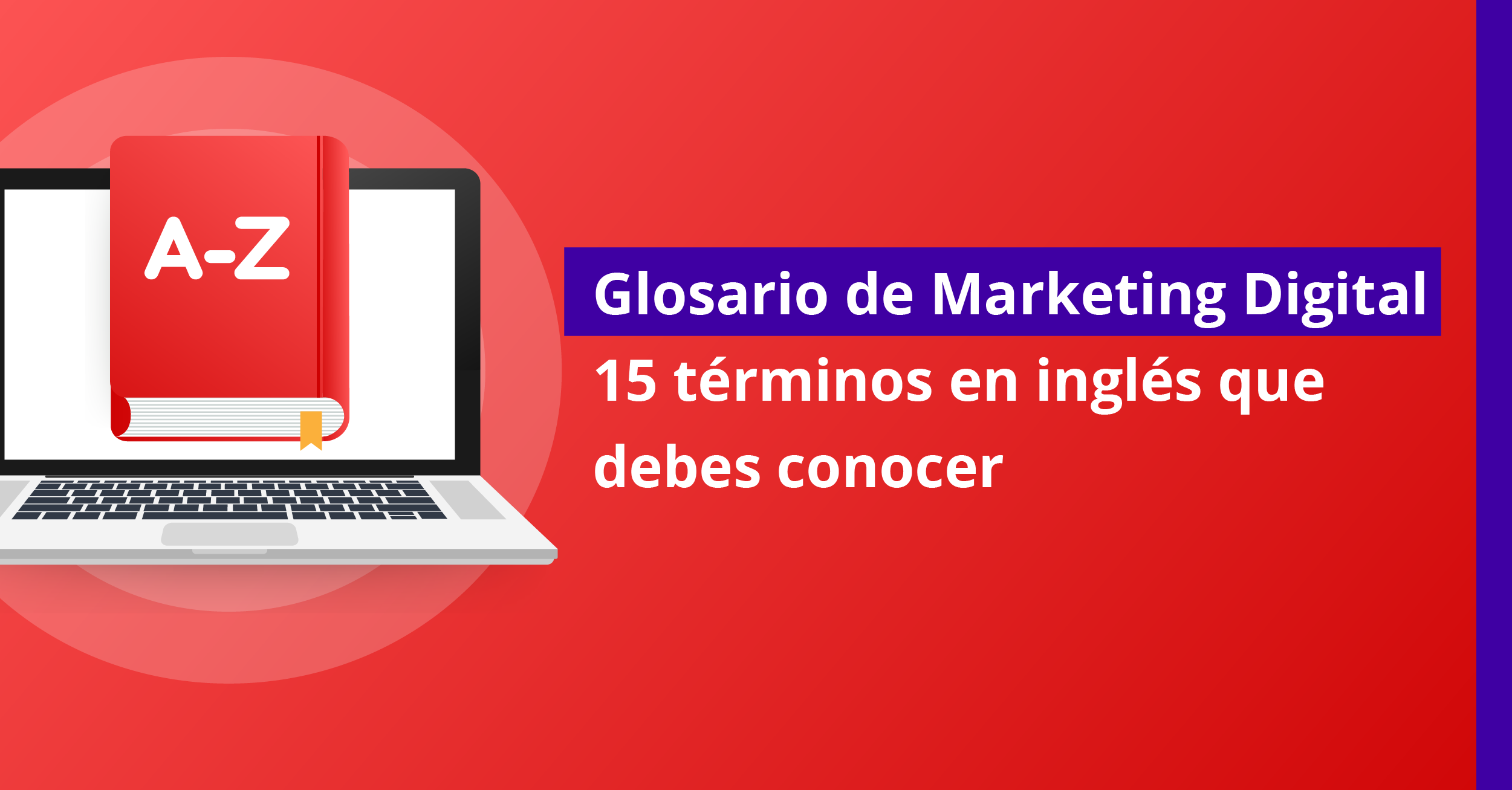 Glosario de Marketing Digital