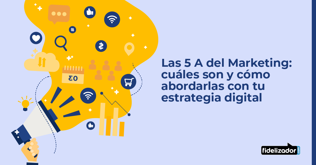 Las 5A del Marketing